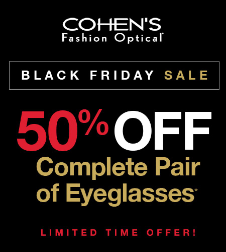 COHENS FASHION OPTICAL | OUR BIGGEST BLACK FRIDAY SALE EVER!